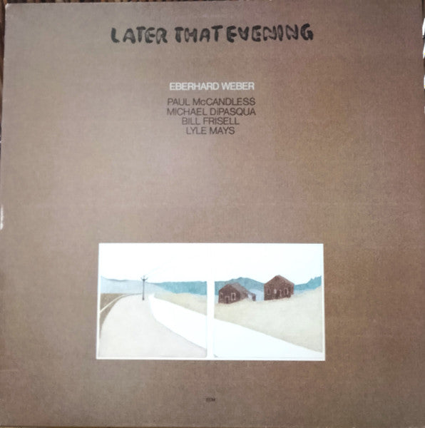 Eberhard Weber – Later That Evening   ,   ECM