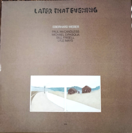 Eberhard Weber – Later That Evening   ,   ECM