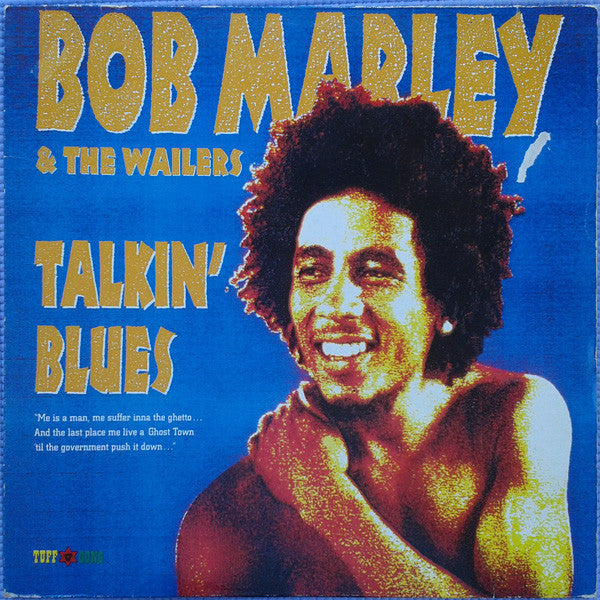 Bob Marley & The Wailers – Talkin' Blues