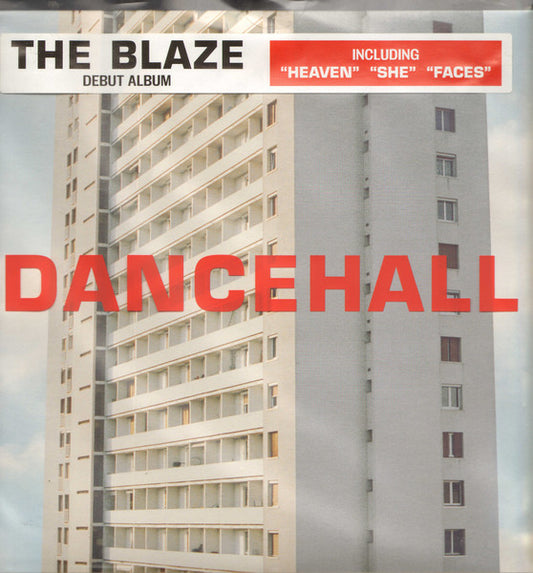 The Blaze – Dancehall