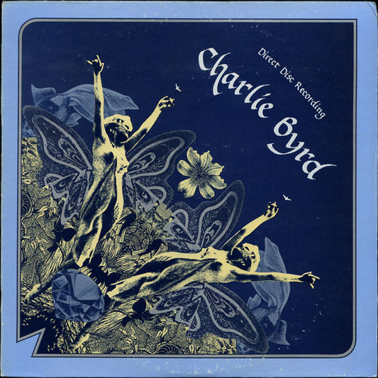 Charlie Byrd ‎– Direct Disc Recording