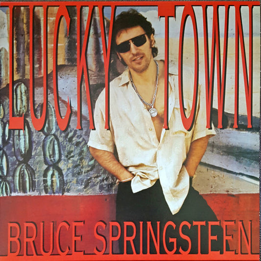 Bruce Springsteen – Lucky Town