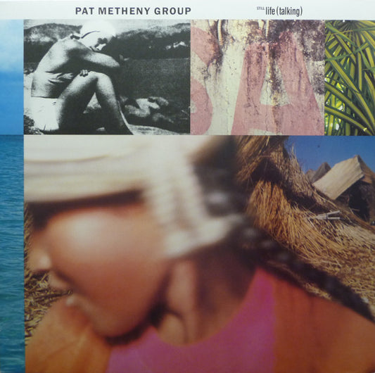 Pat Metheny Group – Still Life (Talking)