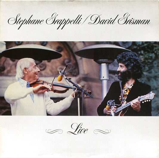 Stephane Grappelli* / David Grisman ‎– Live   ,   Gatefold