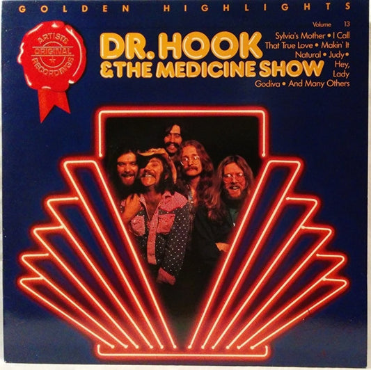 Dr. Hook & The Medicine Show – Golden Highlights
