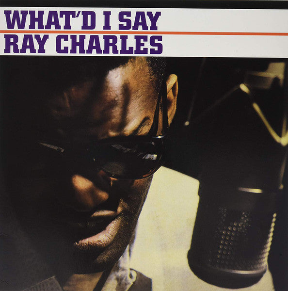 Ray Charles – What'd I Say