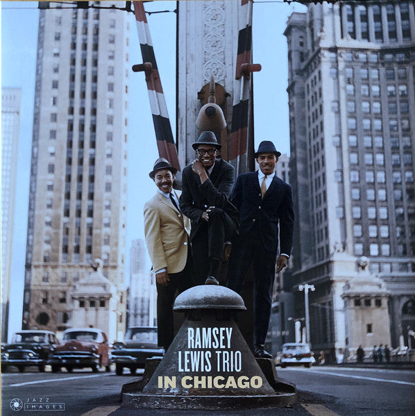 The Ramsey Lewis Trio – In Chicago, 180 gr. Gatefold