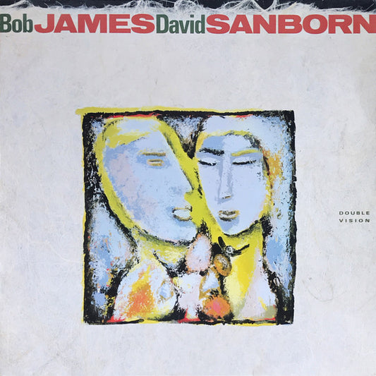 Bob James / David Sanborn ‎– Double Vision