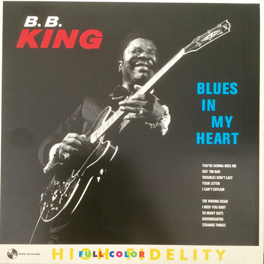 B.B. King – Blues In My Heart    180 gr ,