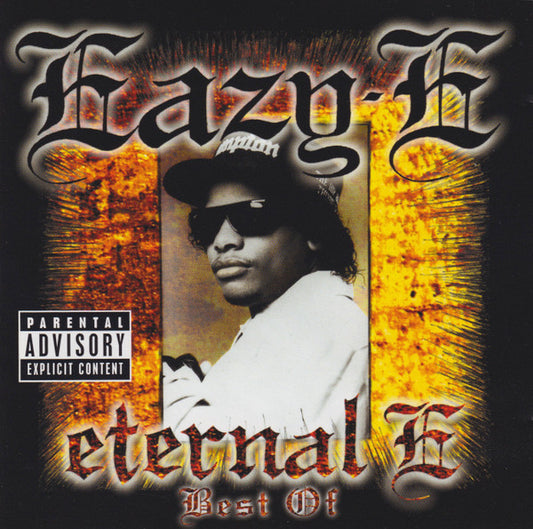 Eazy-E – Eternal E • Best Of