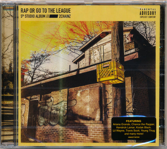 2 Chainz – Rap Or Go To The League