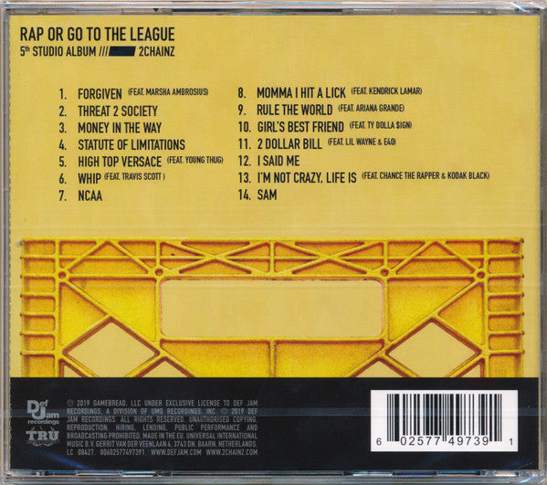 2 Chainz – Rap Or Go To The League