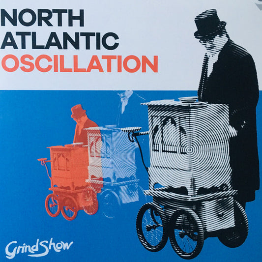 North Atlantic Oscillation – Grind Show