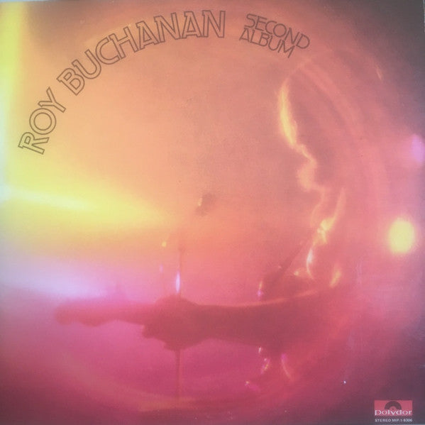 Roy Buchanan ‎– Second Album