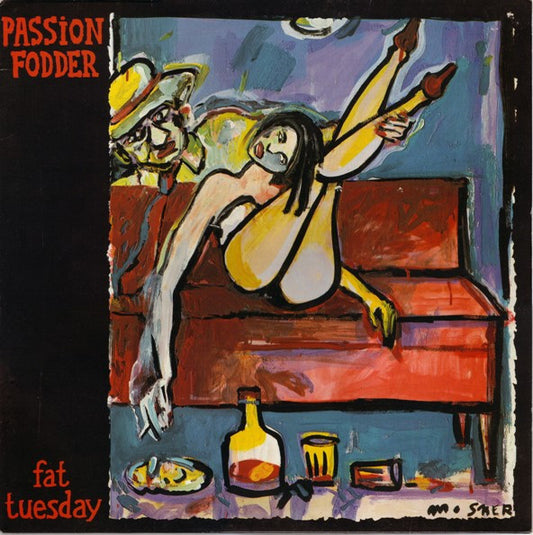 Passion Fodder – Fat Tuesday