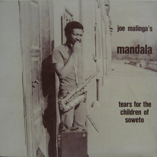 Joe Malinga's Mandala Feat. Clifford Thornton – Tears For The Children Of Soweto, 1st Press, Gatefold