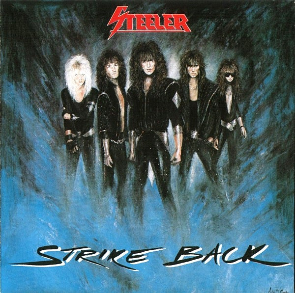 Steeler – Strike Back    ( with Axel Rudi Pell  )