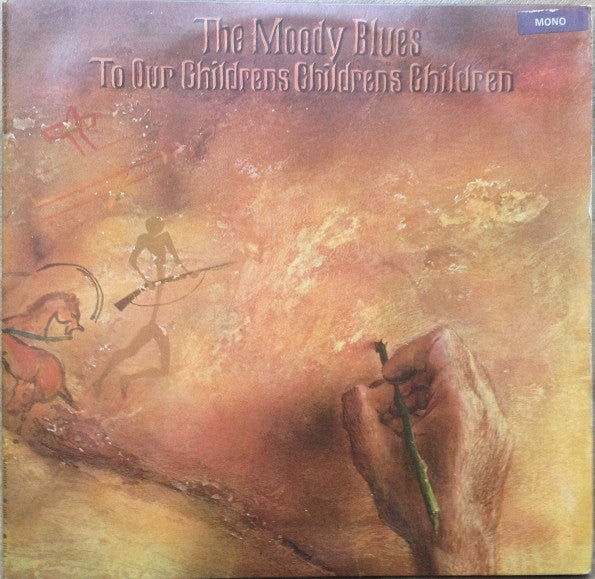 The Moody Blues – To Our Childrens Childrens Children      , Gatefold