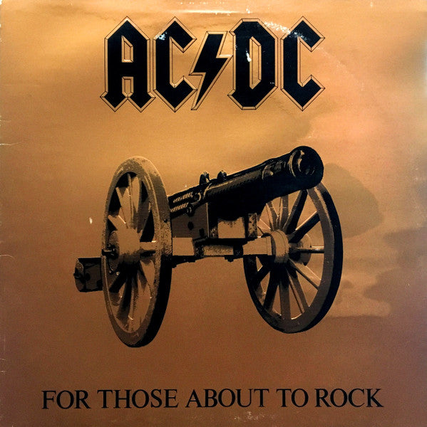 AC/DC ‎– For Those About To Rock (We Salute You)    ,  US , Gatefold