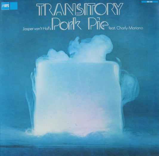 Jasper Van't Hof's Pork Pie* Feat. Charly Mariano* – Transitory, Gatefold