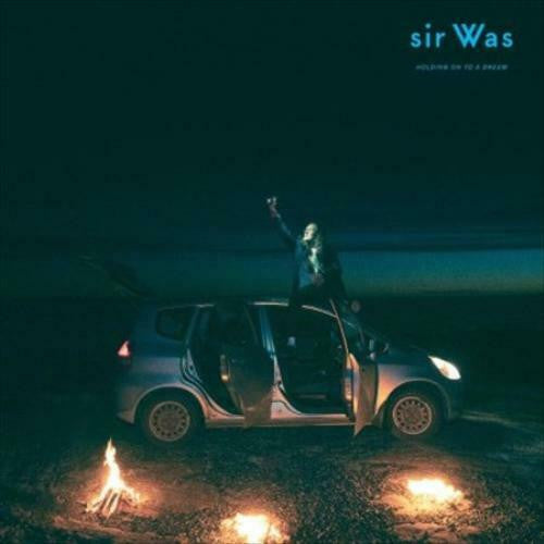 Sir Was – Holding On To A Dream, 1st Press