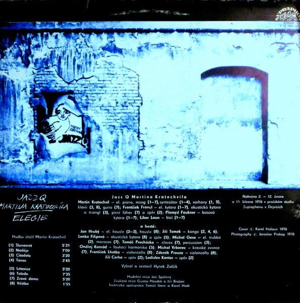 Jazz Q Martina Kratochvíla* ‎– Elegie