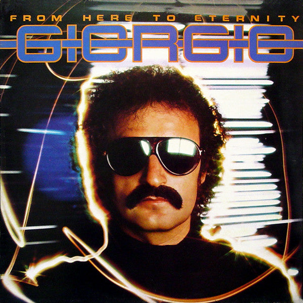 Giorgio* – From Here To Eternity