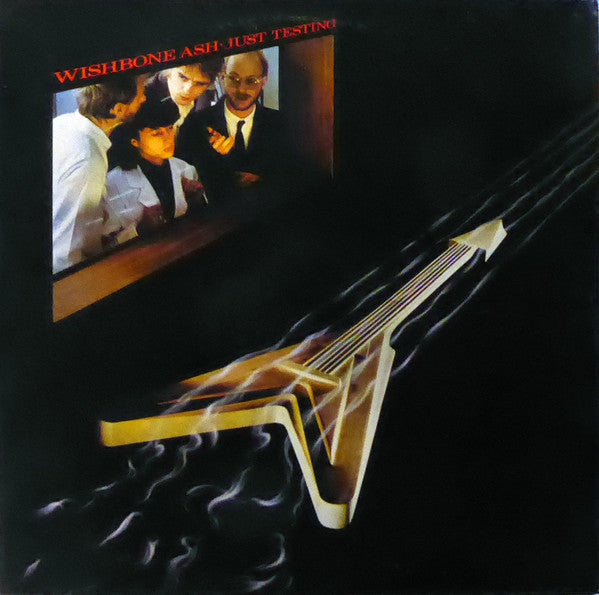 Wishbone Ash – Just Testing