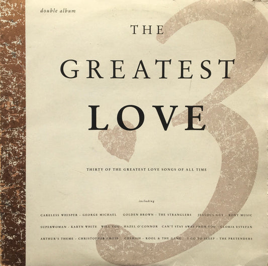 Various – The Greatest Love Volume 3, 2xLP, Gatefold