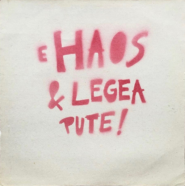 Haos  – E Haos & Legea Pute!   ,   green vinyl