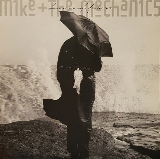Mike & The Mechanics – Living Years
