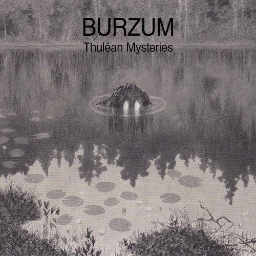 Burzum – Thulêan Mysteries  , 2LP , Gatefold