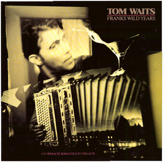 Tom Waits – Franks Wild Years   ,  Gatefold