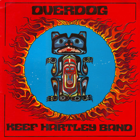 Keef Hartley Band* ‎– Overdog   ,  Gatefold