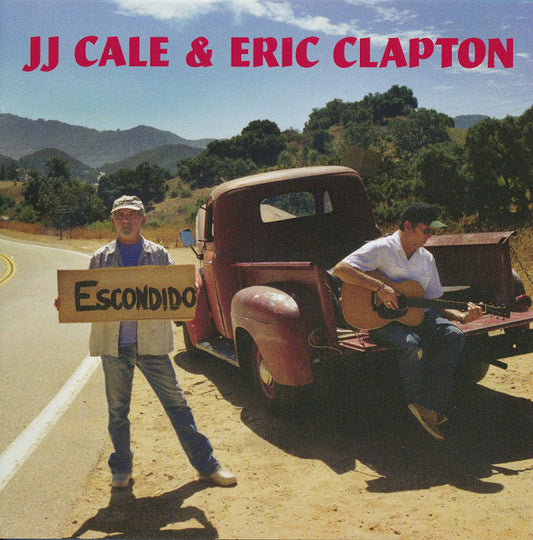 JJ Cale* & Eric Clapton – The Road To Escondido