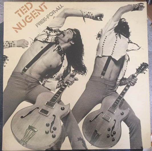 Ted Nugent – Free-For-All      , Gatefold