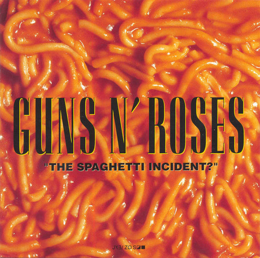 Guns N' Roses – "The Spaghetti Incident?"