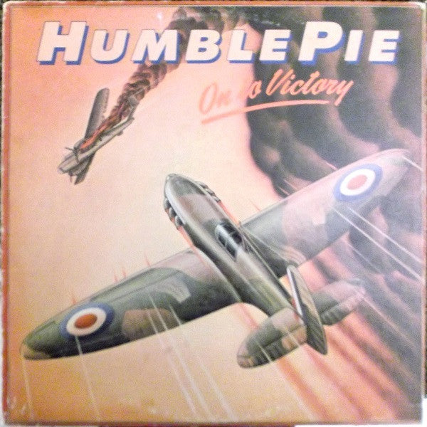 Humble Pie ‎– On To Victory