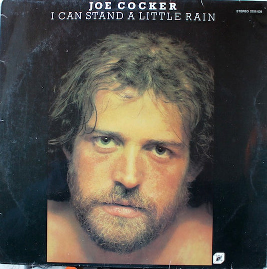 Joe Cocker – I Can Stand A Little Rain