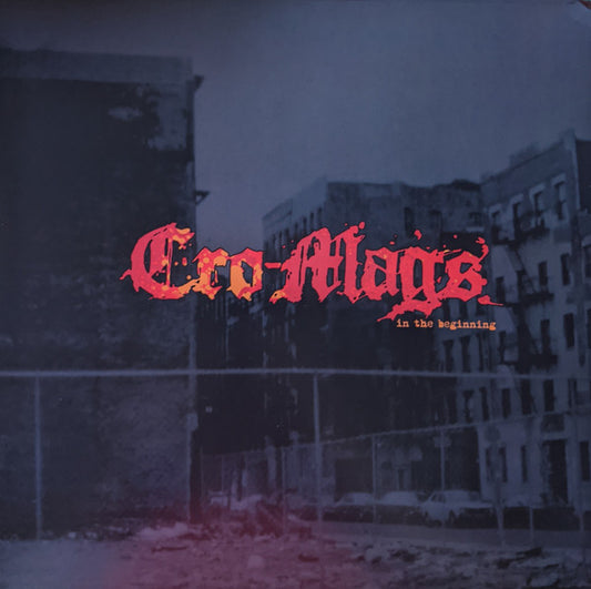 Cro-Mags – In The Beginning, Gatefold