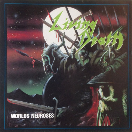 Living Death ‎– Worlds Neuroses