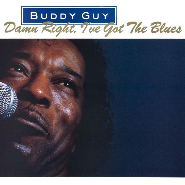Buddy Guy – Damn Right, I've Got The Blues