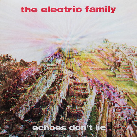 The Electric Family – Echoes Don't Lie