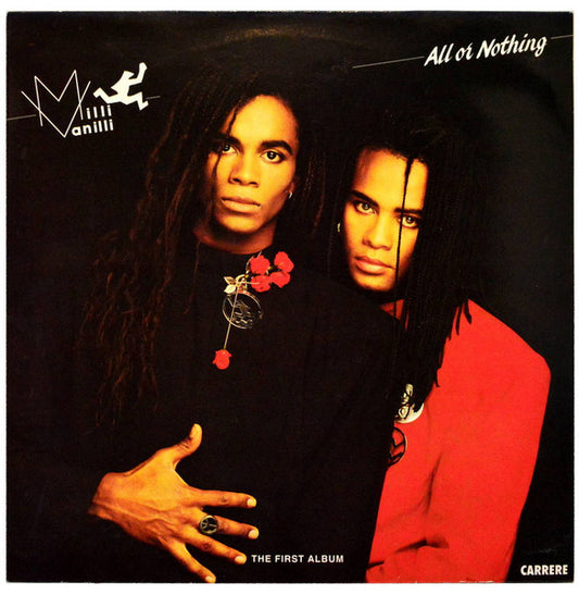 Milli Vanilli – All Or Nothing (The First Album)