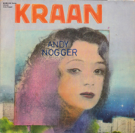 Kraan ‎– Andy Nogger