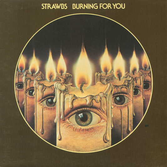 Strawbs ‎– Burning For You
