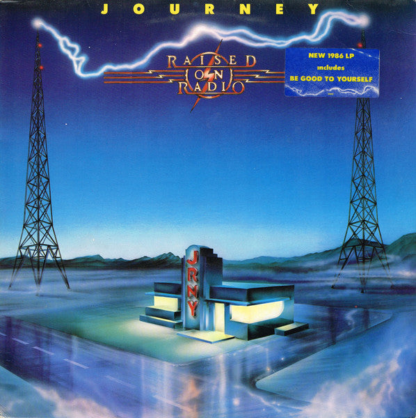 Journey ‎– Raised On Radio