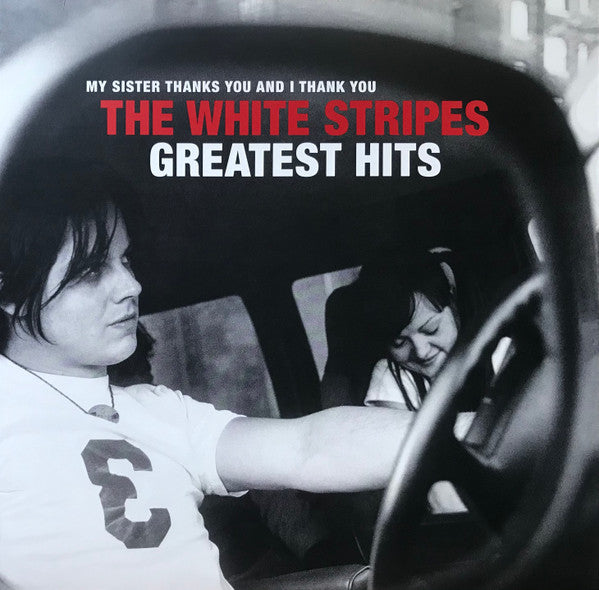 The White Stripes – My Sister Thanks You And I Thank You The White Stripes Greatest Hits   ,  2LP , gatefold