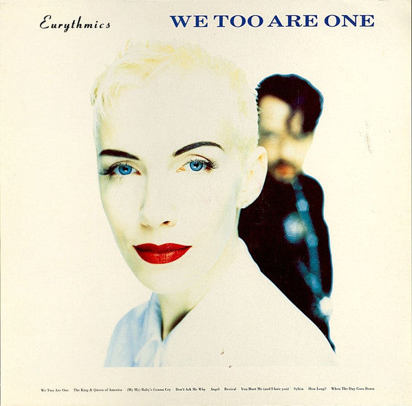 Eurythmics – We Too Are One
