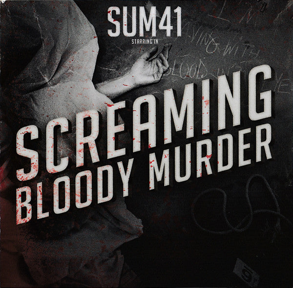 Sum 41 – Screaming Bloody Murder